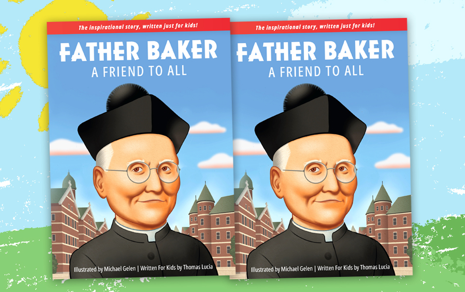 New Children's Book Brings Father Baker's Story to Life